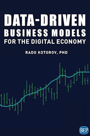 Data-Driven Business Models for the Digital Economy