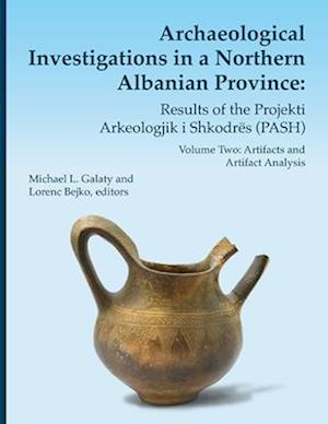 Archaeological Investigations in a Northern Albanian Province