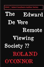 The Edward De Vere Remote Viewing Society 