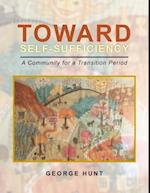 Toward Self-Sufficiency : A Community for a Transition Period
