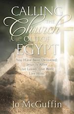 Calling the Church out of Egypt