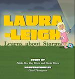 Laura-Leigh Learns about Storms 