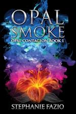 Opal Smoke 