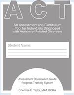 Assessment and Curriculum Tool (ACT) 