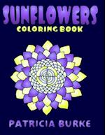 SUNFLOWERS : Coloring Book 