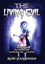 The Living Evil