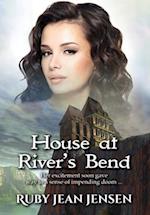 House at River's Bend