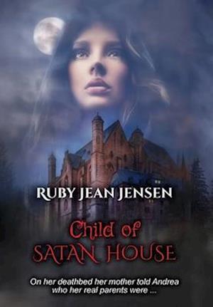 Child of Satan House