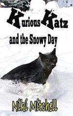 Kurious Katz and the Snowy Day