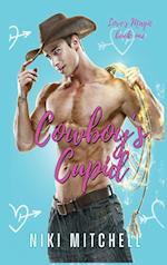 Cowboy's Cupid (Love's Magic Book 1) LARGE PRINT 