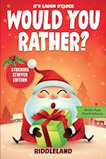 It's Laugh O'Clock - Would You Rather? Stocking Stuffer Edition