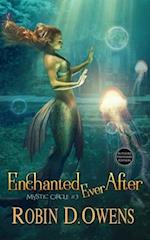 Enchanted Ever After: Author's Preferred Edition 
