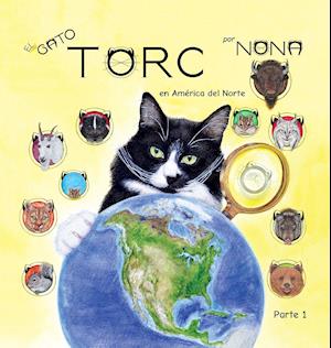 El GATO TORC en América del Norte parte 1