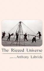 The Rigged Universe 
