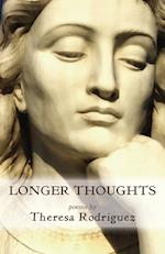 Longer Thoughts
