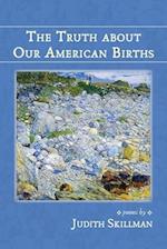 The Truth about Our American Births 