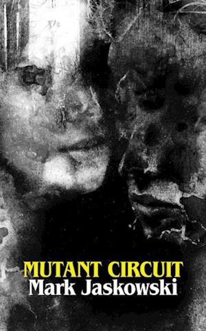 Mutant Circuit