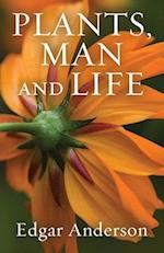 Plants, Man and Life 
