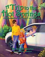 A Trip to the Hot Springs: A Marshmallow the Magic Cat Adventure 