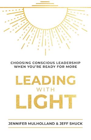 Leading with Light