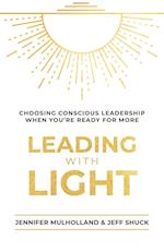 Leading with Light