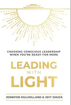 Leading with Light