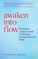 Awaken Into Flow