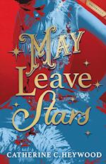 May Leave Stars