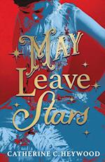 May Leave Stars