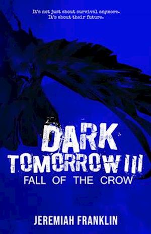 Dark Tomorrow 3