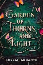 Garden of Thorns and Light