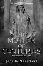 The Mother of Centuries 