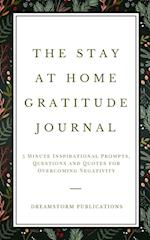 The Stay at Home Gratitude Journal