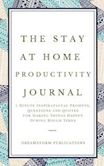 The Stay at Home Productivity Journal