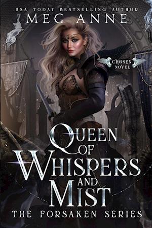 Queen of Whispers & Mist