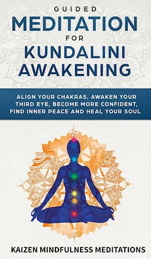 Guided Meditation for Kundalini Awakening