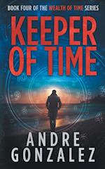 Keeper of Time (Wealth of Time Series, Book 4) 