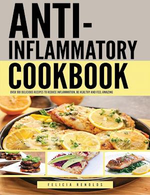 Anti Inflammatory Complete Cookbook