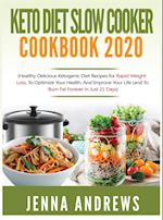 Keto Diet Slow Cooker Cookbook 2020