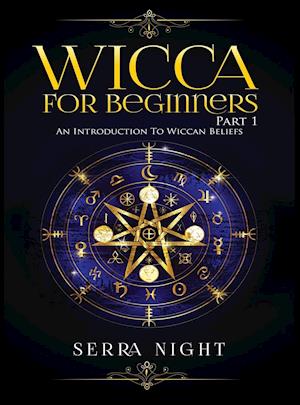 Wicca For Beginners