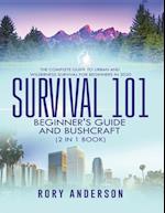 Survival 101 Beginner's Guide 2020 AND Bushcraft