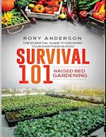 Survival 101 Raised Bed Gardening