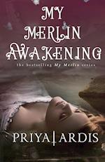My Merlin Awakening 