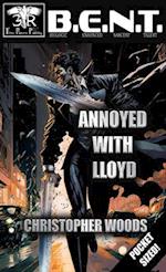 Annoyed With Lloyd 
