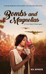 Bombs and Magnolias