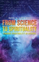 From Science to Spirituality 