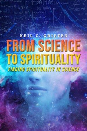 From Science to Spirituality