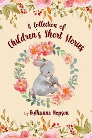 Collection of Children's Short Stories