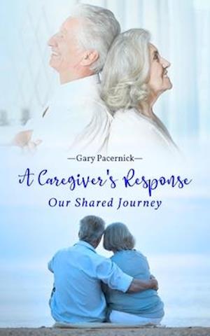 Caregiver's Response