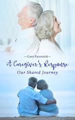 Caregiver's Response